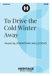 To Drive the Cold Winter Away