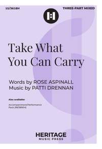 Take What You Can Carry