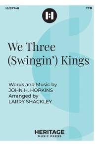 We Three (Swingin') Kings