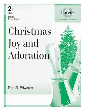 Christmas Joy and Adoration