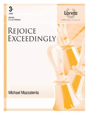 Rejoice Exceedingly