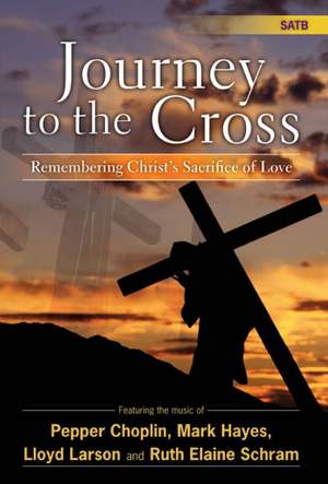 Mark Hayes: Journey to the Cross