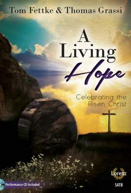 Thomas Grassi: A Living Hope