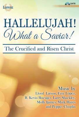 Molly Ijames: Hallelujah! What a Savior!