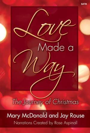 Jay Rouse: Love Made a Way