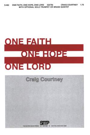 One Faith, One Hope, One Lord