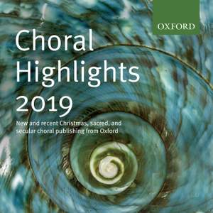 Oxford Choral Highlights 2019