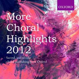 More Choral Highlights 2012