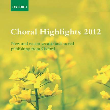 Oxford Choral Highlights 2012