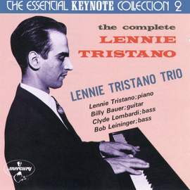 The Complete Lennie Tristano: The Essential Keynote Collection 2