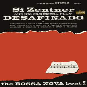 Si Zentner And His Orchestra Play Desafinado