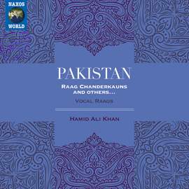 Pakistan: Raga Chanderkauns & Others (Live)