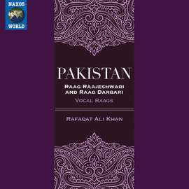 Pakistan: Raga Raajeshwari & Raga Darbari (Live)