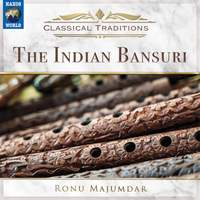 Classical Traditions: The Indian Bansuri