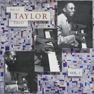 Billy Taylor Trio, Vol. 2