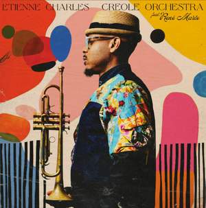 Etienne Charles - Creole Orchestra