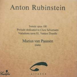 Anton Rubinstein: Sonata, Prelude & Variations