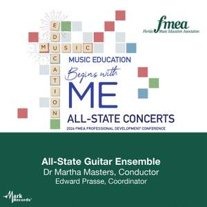 2024 FMEA: All-State Guitar Ensemble