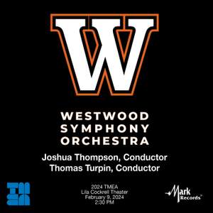 2024 TMEA: Westwood High School Symphony Orchestra