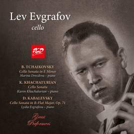 Lev Evgrafov, Cello: B.TCHAIKOVSKY - Cello Sonata in E Minor / KHACHATURIAN - Cello Sonata /  KABALEVSKY - Cello Sonata in B-Flat Major, Op.71