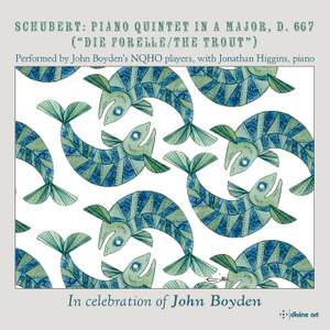 Schubert: Piano Quintet in A Major, D. 667 ('The Trout')