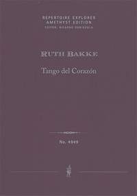 Bakke, Ruth: Tango del Corazón