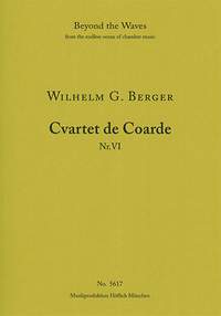 Berger, Wilhelm Georg: String quartet No. 6