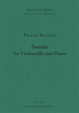 Bridge, Frank: Sonata for Violoncello and Piano