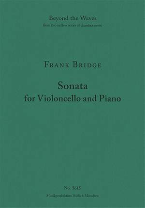 Bridge, Frank: Sonata for Violoncello and Piano