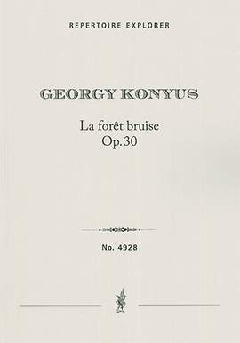 Konyus, Georgy: La forêt bruisse Op. 30 pour grand orchestre