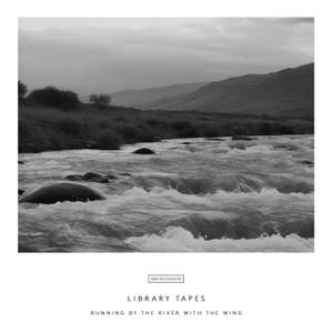 Running by the River with the Wind