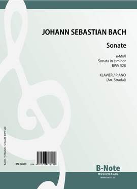 Bach, J S: Triosonate e–Moll BWV 528 BWV 528