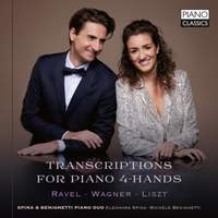 Transcriptions For Piano 4-Hands: Ravel, Wagner & Liszt