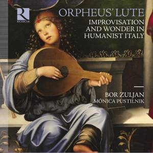 The Orpheus' Lute. Improvisation and Wonder in Humanist Italy