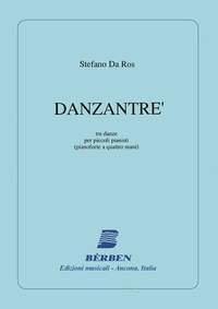 Stefano da Ros: Danzantré