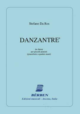 Stefano da Ros: Danzantré
