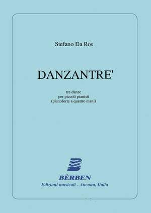 Stefano da Ros: Danzantré