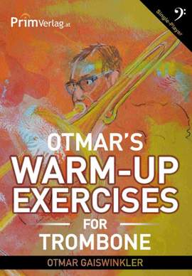 Gaiswinkler, O: Otmar's Warm-Up Exercises