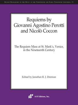 Requiems by Giovanni Agostino Perotti and Nicolò Coccon