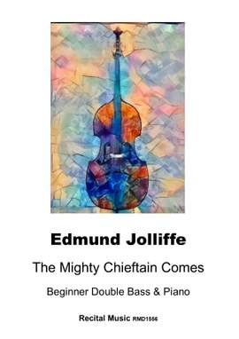 Edmund Jolliffe: The Mighty Chieftain Comes