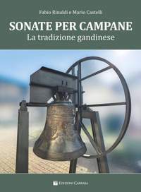 Fabio Rinaldi_Mario Castelli: Sonate per Campane