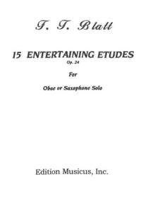 Blatt, F T: 15 Entertaining Etudes