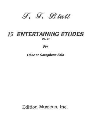 Blatt, F T: 15 Entertaining Etudes
