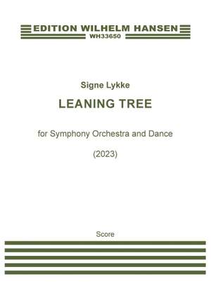 Signe Lykke: Leaning Tree