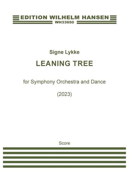 Signe Lykke: Leaning Tree