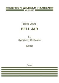 Signe Lykke: Bell Jar