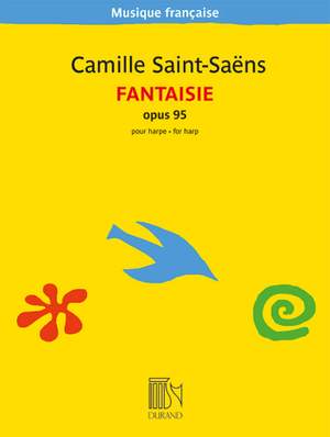 Camille Saint-Saëns: Fantaisie pour harpe opus 95