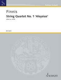Finnis, E: String Quartet No. 1 'Aloysius'