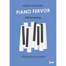 Peter-Horas, T: Piano Fervor - Still Dreaming