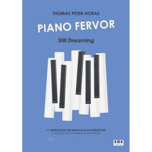 Peter-Horas, T: Piano Fervor - Still Dreaming